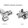 Hettich saranan aluslevyt Hettich 165° hidastesarana