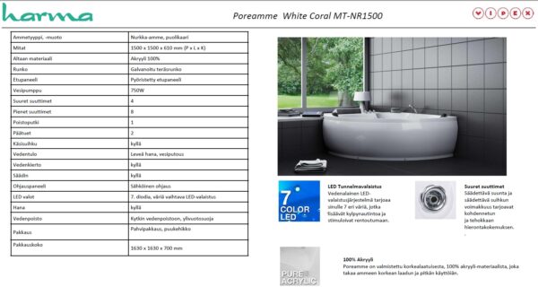 Harma Poreamme White Coral 150x150x61cm NR1500